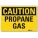 CAUTION SIGN, REFLECTIVE SHEETING, ADHESIVE MOUNT, 7 IN X 10 IN NOMINAL SIGN SIZE, PROPANE GAS