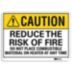 Caution: Reduce The Risk Of Fire Do Not Place Combustible Material On Heater At Any Time Signs