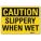 SAFETY SIGN, REFLECTIVE SHEETING, ADHESIVE MOUNT, 7 IN X 10 IN NOMINAL SIGN SIZE, SLIPPERY WHEN WET