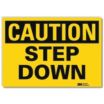 Caution: Step Down Signs