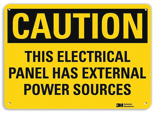 Caution Sign: Aluminum, Mounting Holes Sign Mounting, 10 in x 14 in Nominal Sign Size, 0.04 in Thick