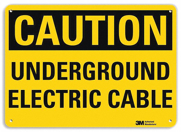 Caution Sign: Plastic, Mounting Holes Sign Mounting, 10 in x 14 in Nominal Sign Size, 0.055 in Thick