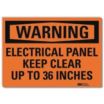 Warning: Electrical Panel Keep Clear Up To 36 Inches Signs