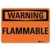 Warning: Flammable Signs