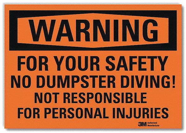 Warning Sign: Reflective Sheeting, Adhesive Sign Mounting, 7 in x 10 in Nominal Sign Size