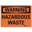 Warning: Hazardous Waste Signs
