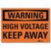 Warning: High Voltage Keep Away Signs
