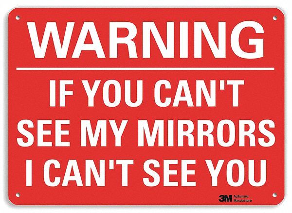 Warning Sign: Plastic, Mounting Holes Sign Mounting, 7 in x 10 in Nominal Sign Size, 0.055 in Thick