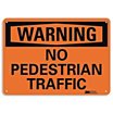 Warning: No Pedestrian Traffic Signs image