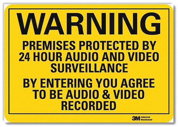 SECURITY SIGN, REFLECTIVE SHEETING, ADHESIVE, 5X7 IN, PREMISES PROTECTED BY 24 HOUR AUDIO & VIDEO SURVEILLANCE BY ENT...