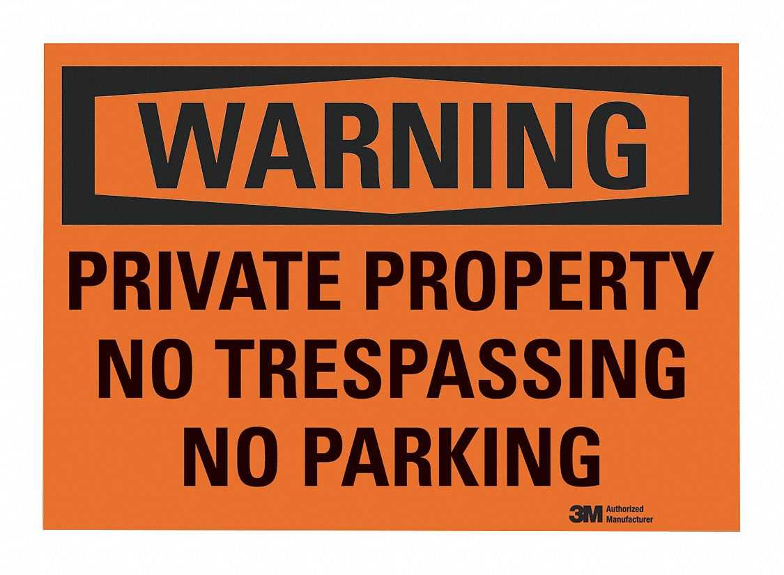 LYLE Security Sign, Sign Format Traditional OSHA, Private Property No ...