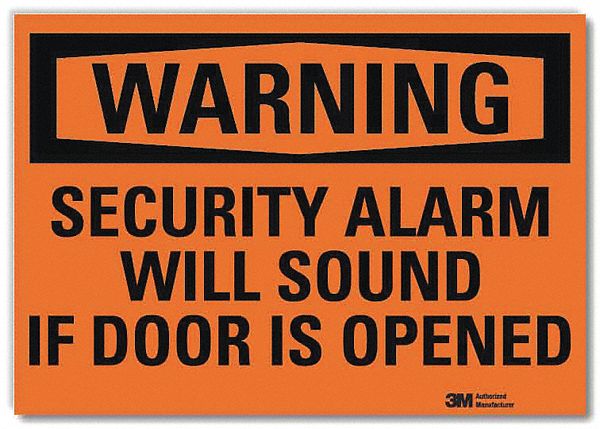 SECURITY SIGN, REFLECTIVE SHEETING, ADHESIVE MOUNT, 10 X 14 IN, WARNING, SECURITY ALARM WILL SOUND IF DOOR IS OPENED