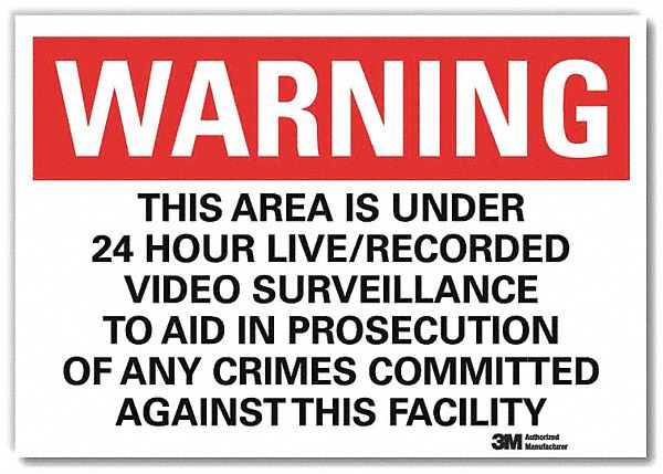 SECURITY SIGN, REFLECTIVE SHEETING, ADHESIVE, 10X14 IN, THIS AREA IS UNDER 24 HOUR LIVE/RECORDED VIDEO SURVEILLANCE T...