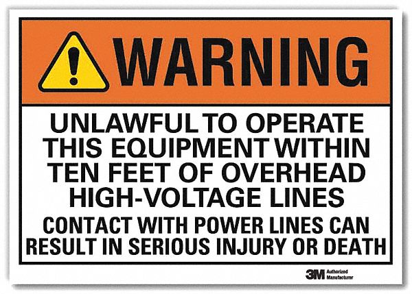 Warning Sign: Reflective Sheeting, Adhesive Sign Mounting, 5 in x 7 in Nominal Sign Size