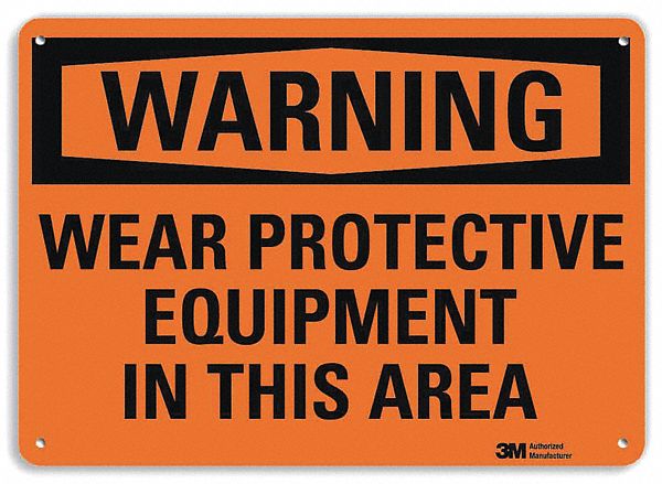 Warning Sign: Aluminum, Mounting Holes Sign Mounting, 10 in x 14 in Nominal Sign Size, 0.04 in Thick