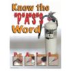 Know The PASS Word Posters