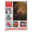 Lockout/Tagout Helps You to Work Safely Locks are There to Protect You Posters