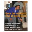 Keep The Workplace Clear of Tripping Hazards Posters