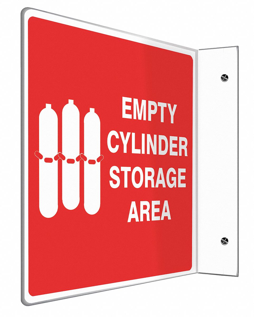 L-SHAPE PROJECTION SIGN, PLASTIC, EMPTY CYLINDER STORAGE AREA, NO HEADER, L-SHAPED, 8 IN HEIGHT, MOUNTING HOLES