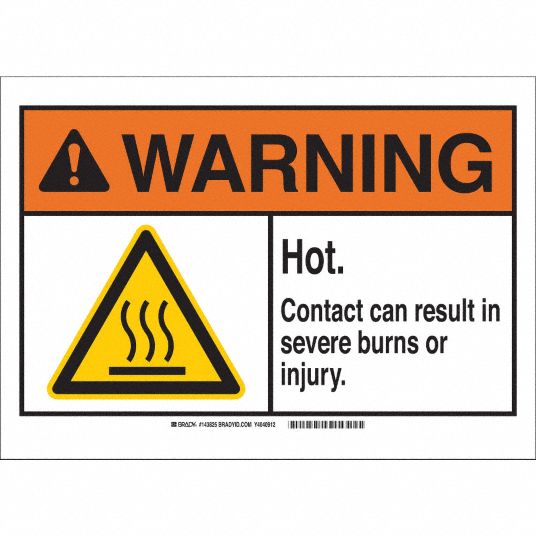 Warning Sign, Hot. Contact Can Result In Severe Burns Or Injury ...