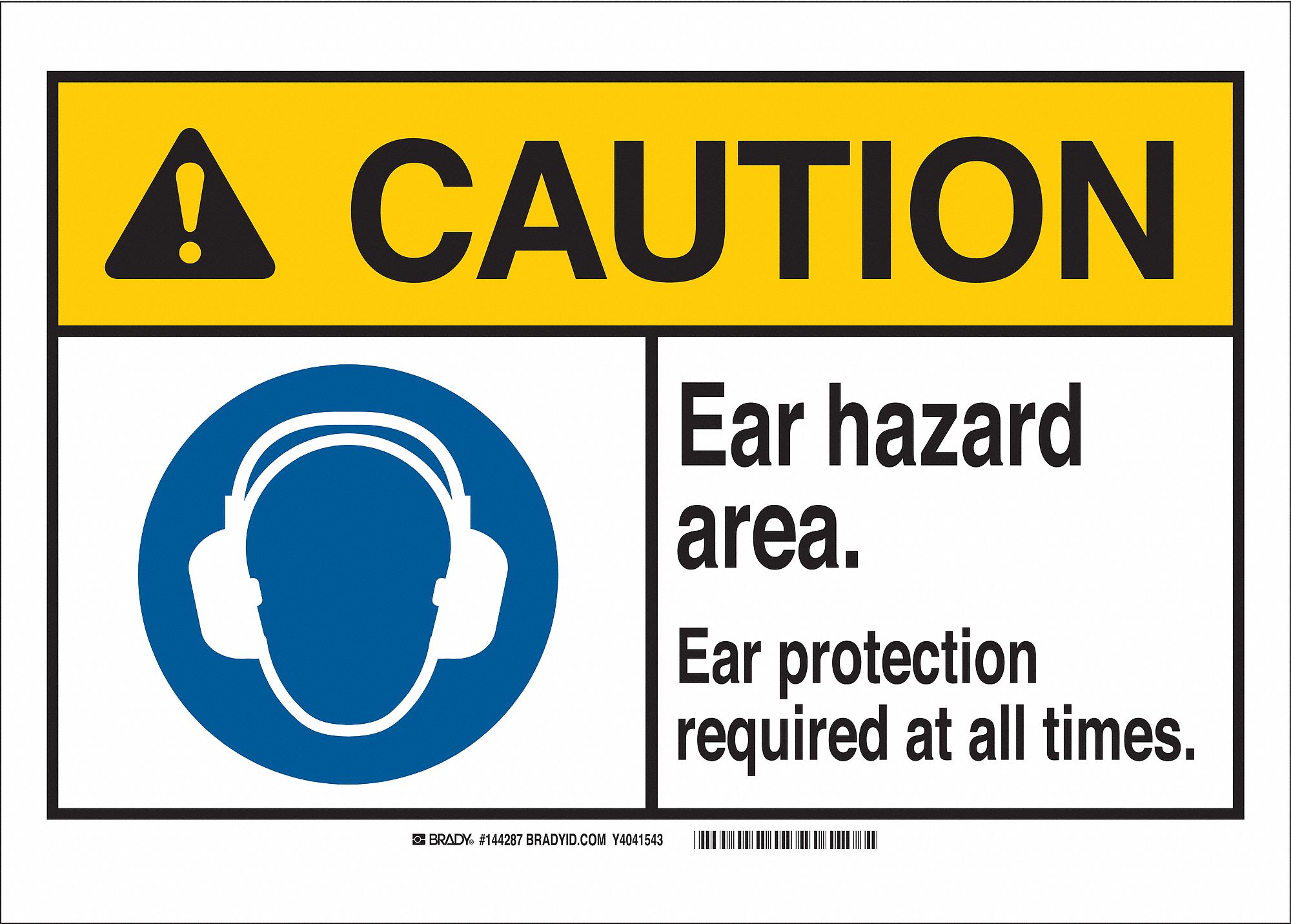 Caution Sign Ear Hazard Area Ear Protection Required At All Times
