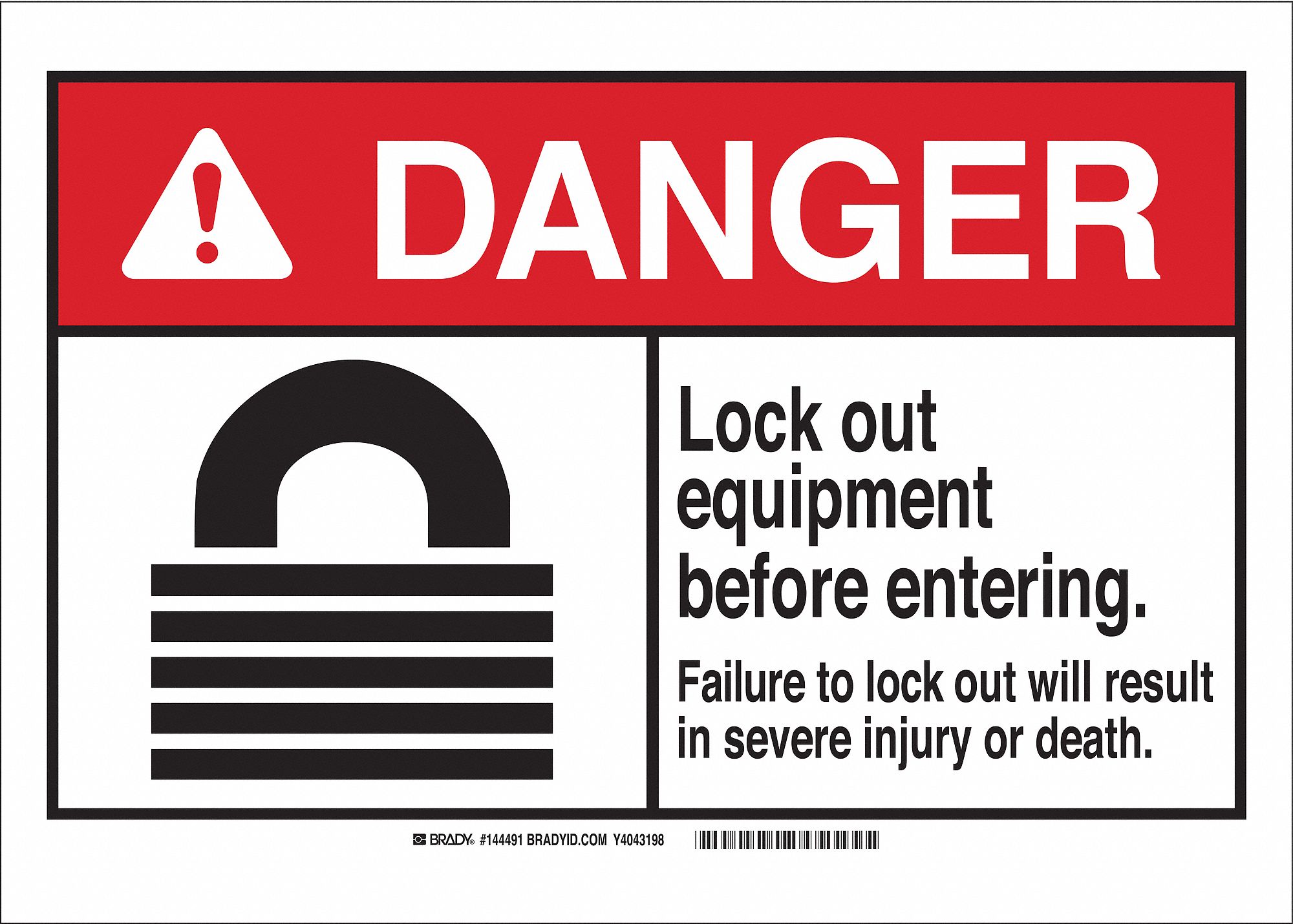 Danger Sign, Lock Out Equip, B-302, 7in.H