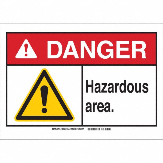 Danger Sign, Hazardous Area., Header Danger, Rectangle, 10 in Height ...