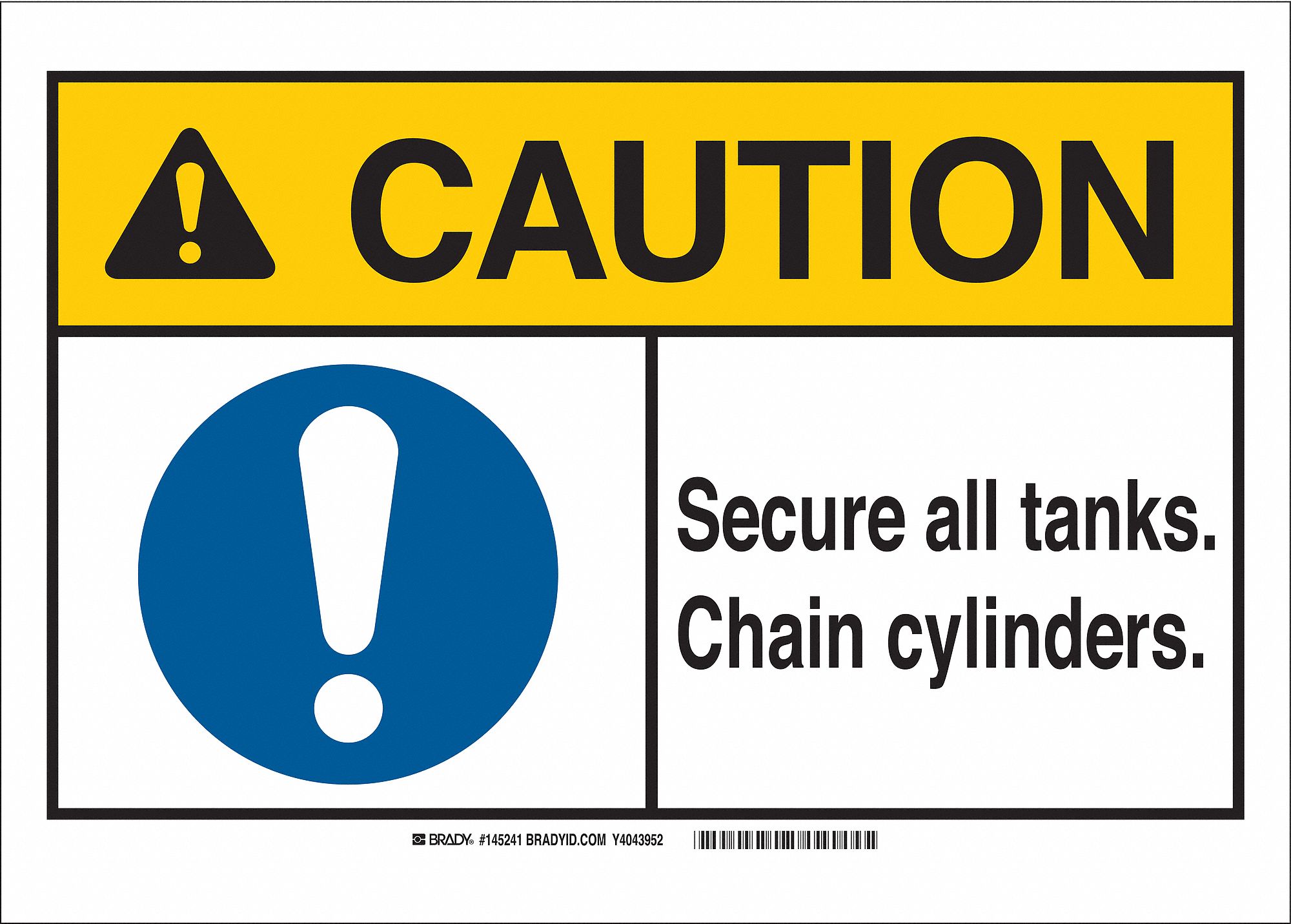 Caution Sign, Secure All Tanks Chain Cylinders, Header Caution ...