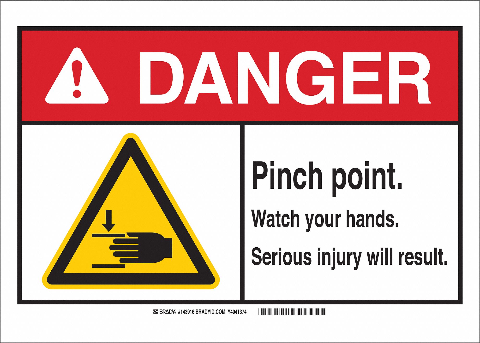 Danger Sign, Pinch Points Watch Your Hands. Serious Injury Will Result