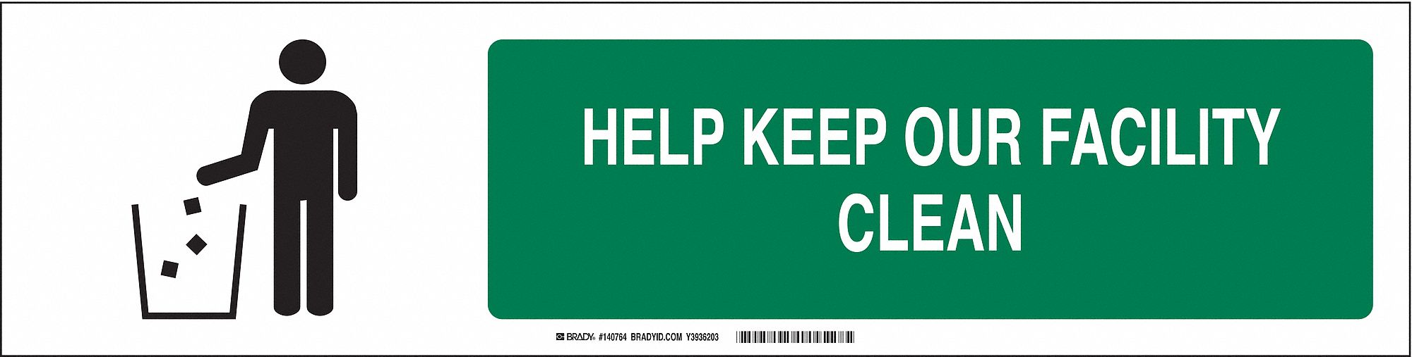 Sign Slider Insert: Help Keep Our Facility Clean, Aluminum, White, Black/Green, Not Retroreflective