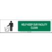 Help Keep Our Facility Clean Sign Slider Message Inserts