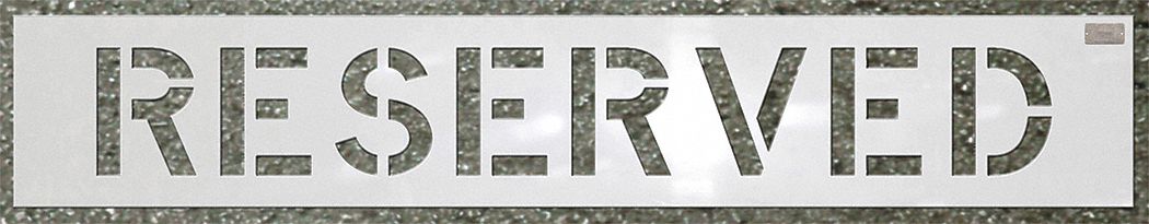 Individual Stencil: Reserved, 0.125 in Thick, 12 in Overall Ht, 48 1/2 in Overall Wd, Highway Gothic