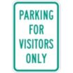 Parking For Visitors Only Signs