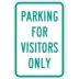 Parking For Visitors Only Signs