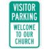 Visitor Parking Welcome To Our Church Signs