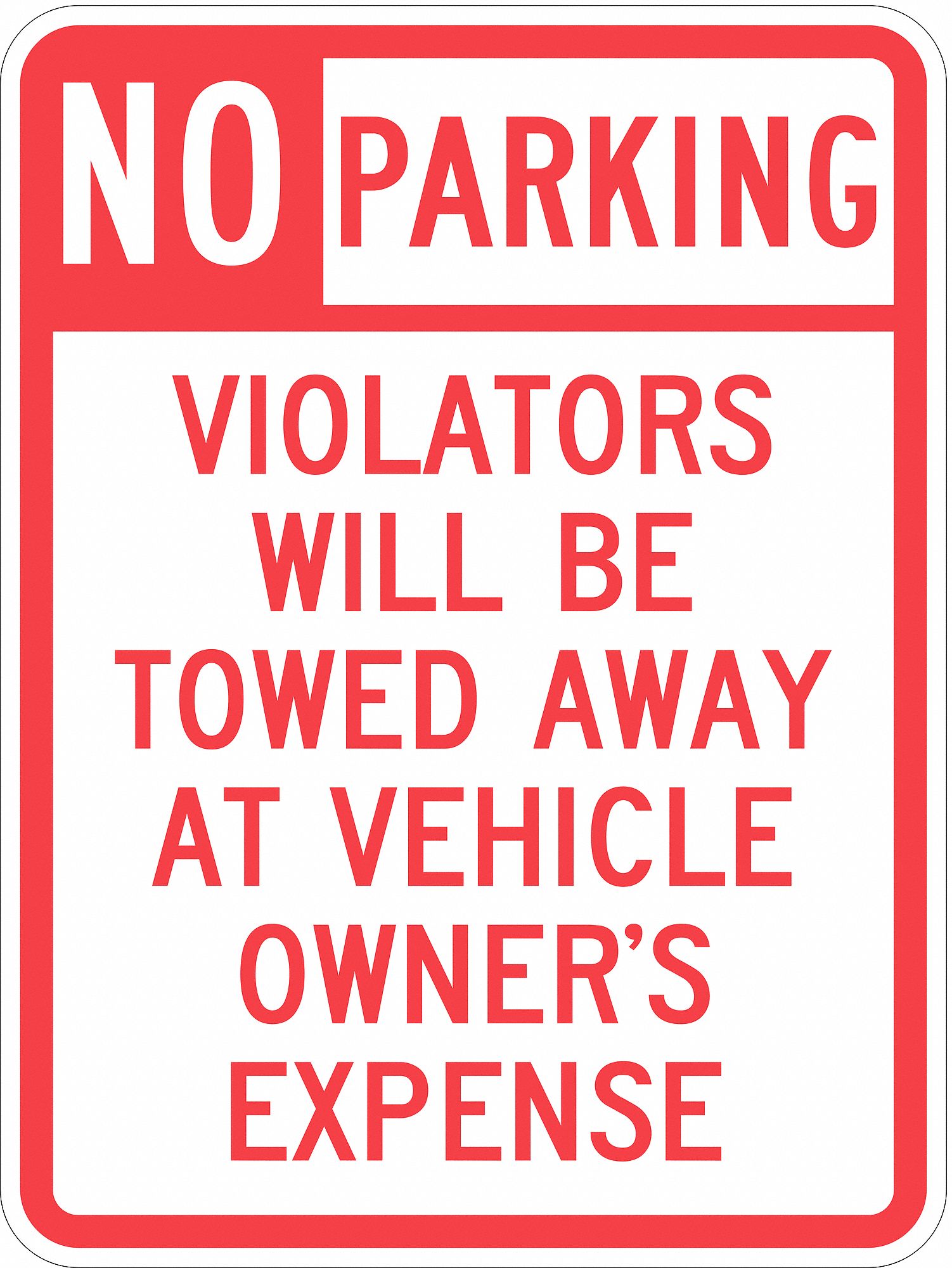 Tow Zone No Parking Sign 24 x 18