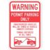 Warning Permit Parking Only Unauthorized Vehicles Will Be Towed At Owner's Expense Towing Enforced At All Times Signs