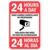 24 Hours A Day Video Camera Surveillance No Trespassing / Vigilancia Por Video No Pase Sin Autorizacion 24 Horas Al Dia Signs