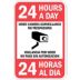 24 Hours A Day Video Camera Surveillance No Trespassing / Vigilancia Por Video No Pase Sin Autorizacion 24 Horas Al Dia Signs