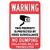 Warning: This Property Protected No Dumping Signs