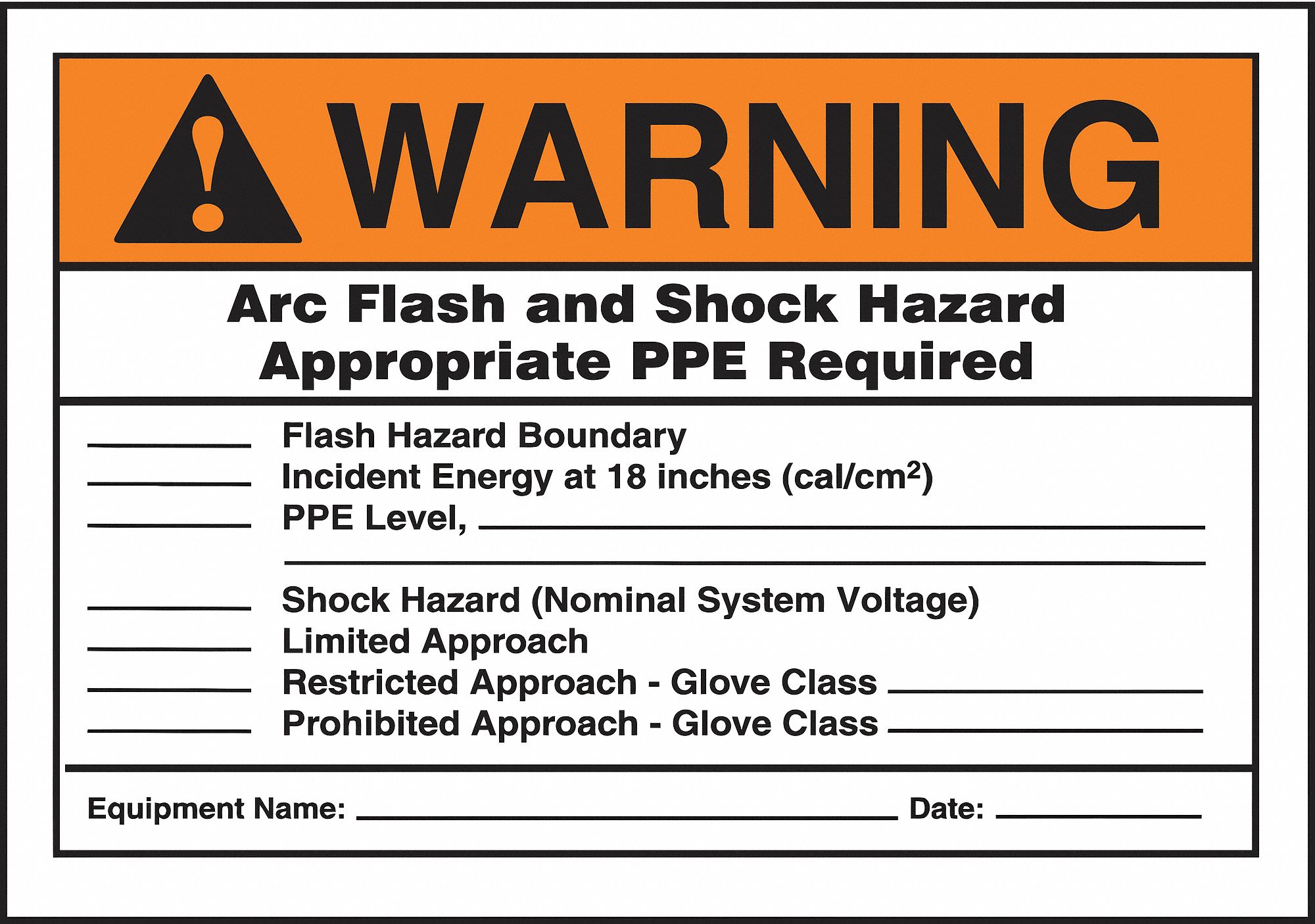 Arc Flash Label: Vinyl, Adhesive Sign Mounting, 3 1/2 in x 5 in Nominal Sign Size, 0.006 in Thick