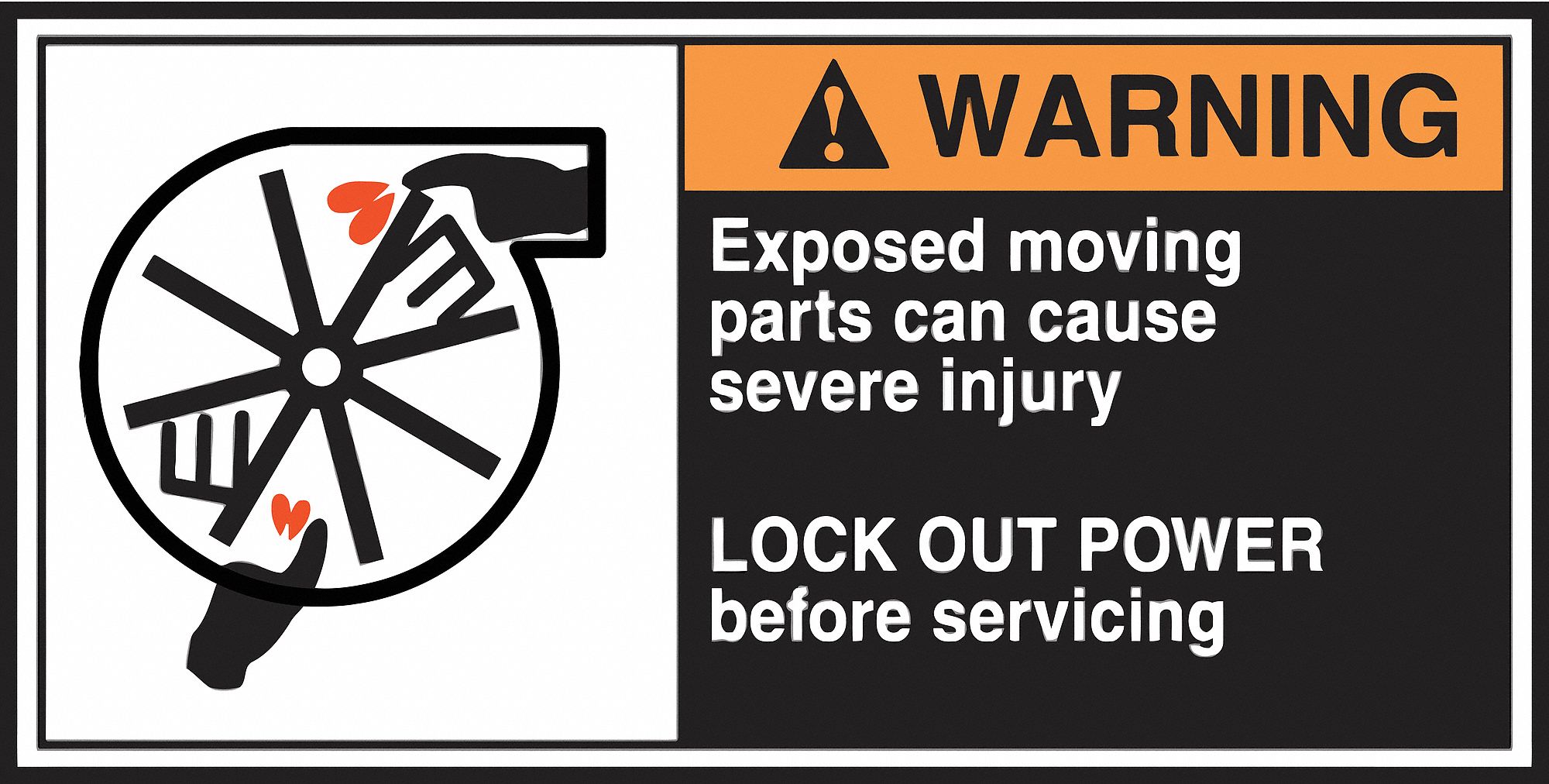 CEMA LABEL, VINYL, ADHESIVE, 2½X5 IN, 0.004 IN THICK, 5 PK, EXPOSED MOVING PARTS CAN CAUSE SEVERE INJURY LOCK OUT POW...