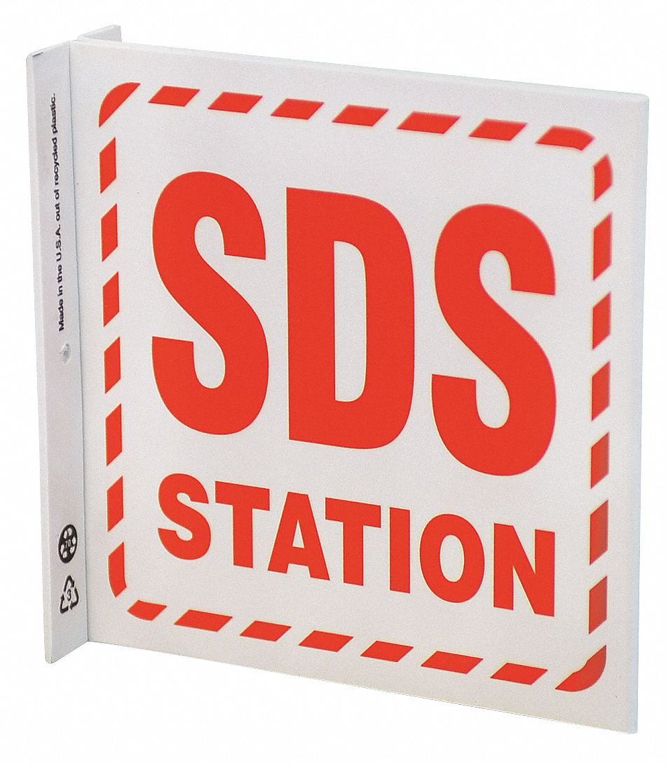 HIGH VISIBILITY SAFETY SIGN, SDS STATION, L-SHAPED, 7 IN HEIGHT, 7 IN WIDTH, PLASTIC, SURFACE MOUNT