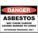 DANGER SIGN, ASBESTOS, HEADER DANGER, RECTANGLE, 10 IN HEIGHT, 14 IN WIDTH, ALUMINUM, SURFACE MOUNT, WHITE/BLACK