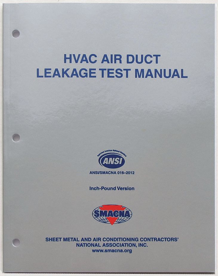 GRAINGER APPROVED HVAC Air Duct Leakage Test Manual CD HVAC Air Duct