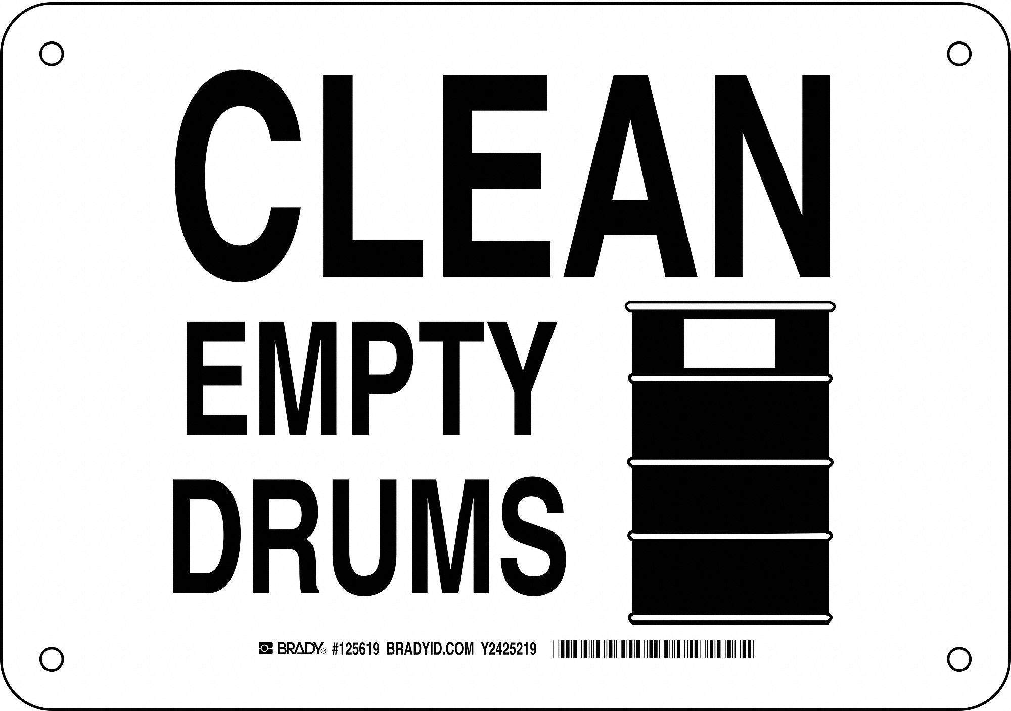 Chemical Sign, Clean Empty Drums, Header No Header, Rectangle, 7 in ...