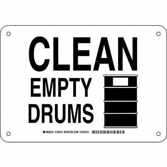 Chemical Sign, Clean Empty Drums, Header No Header, Rectangle, 7 in ...