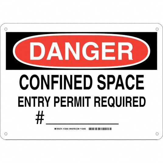 Danger Sign, Confined Space Entry Permit Required #___, Header Danger ...