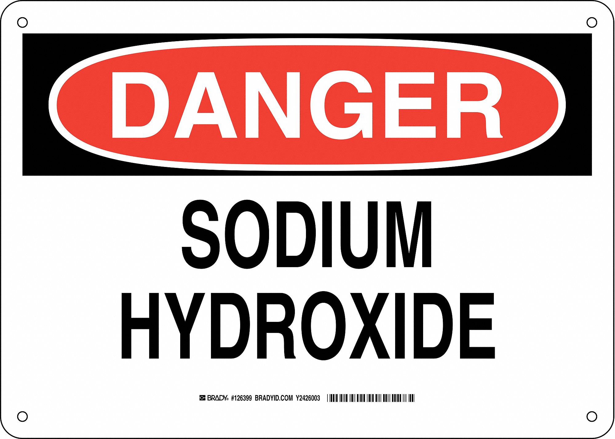 Danger Sign, Sodium Hydroxide, Header Danger, Rectangle, 10 in Height
