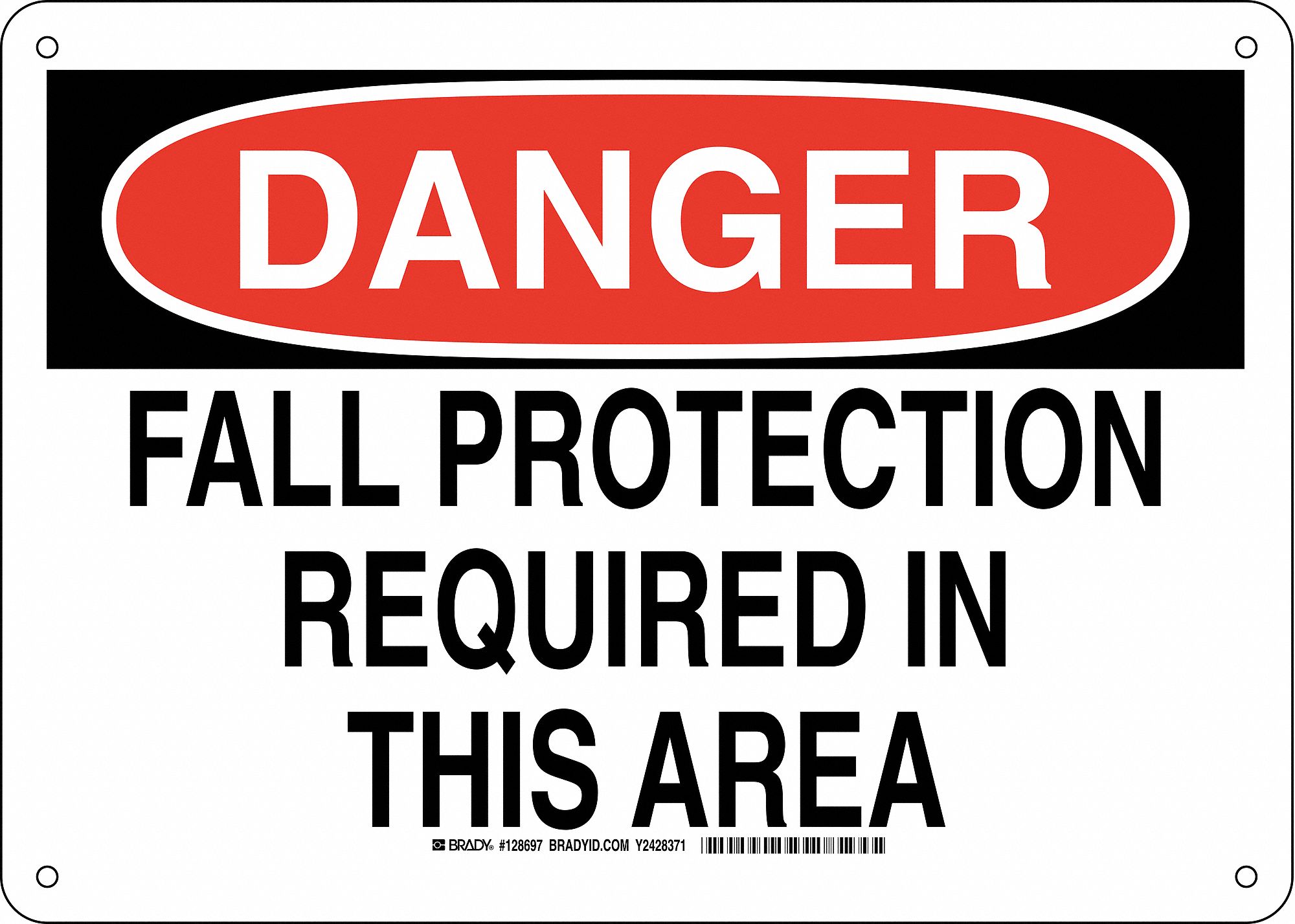 DANGER SIGN, ALUMINUM, MOUNTING HOLES, NOT RETROREFLECTIVE, 0.035 IN THICK, RECTANGLE, 10 X 14 IN